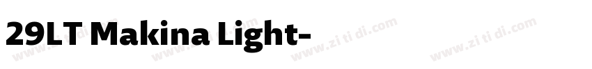 29LT Makina Light字体转换